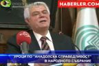 Уроци по анадолска "справедливост" в народното събрание